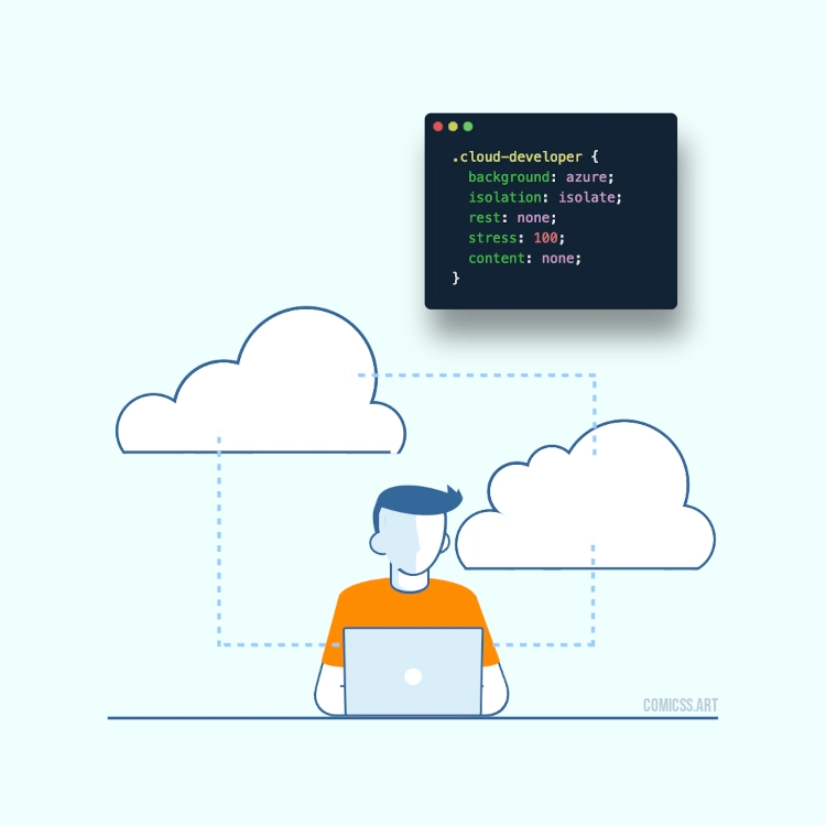 卡通人物在使用电脑，背景是云朵，旁边是一个带有以下 CSS 代码的框：.cloud-developer { background: azure; isolate: isolate; rest: none; stress: 100; content: none; }