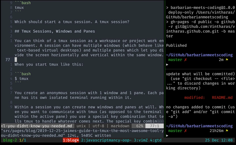 tmux 布局示例 一个 tmux 设置示例,当前选中的窗口中有 4 个窗口和 3 个窗格。三个打开的窗格包含两个终端和一个 vim 会话。