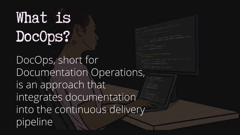 技术写作中的 DocOps 是什么？