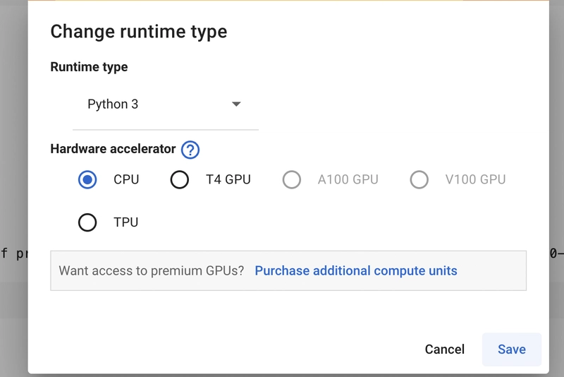 选择 CPU 或 T4 GPU 环境