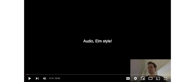 音频，Elm 风格！