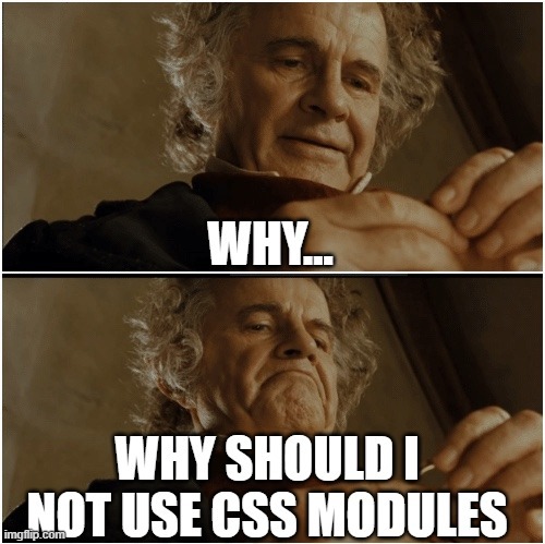 为什么？为什么我不应该使用 CSS 模块？
