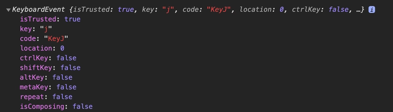 开发者工具中的 JavaScript 控制台显示了 KeyPress 的事件属性。我们发现有两个属性格外醒目：“key” 的值为“j”，而“code” 的值为“KeyJ”。