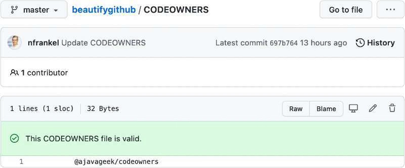 当你打开 CODEOWNERS 文件时，GitHub 会对其进行验证