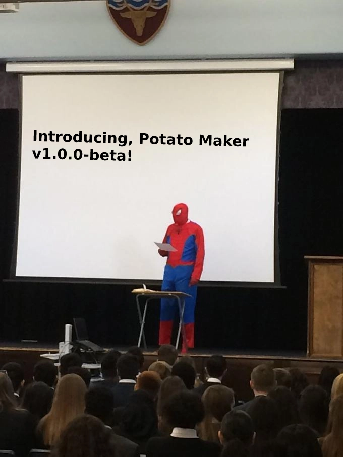蜘蛛侠发表演讲表情包，上面写着“隆重推出土豆机 v1.0.0-beta 版”