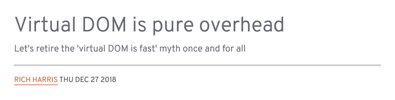 https://svelte.dev/blog/virtual-dom-is-pure-overhead