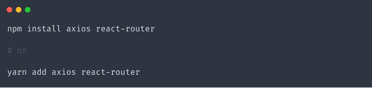 安装 axios 和 react-router