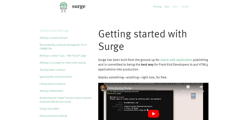 Surge 仪表板是一个简单且速度极快的静态网站托管平台，以其简单的基于 CLI 的部署流程、自定义域支持和 SSL 兼容性而闻名。