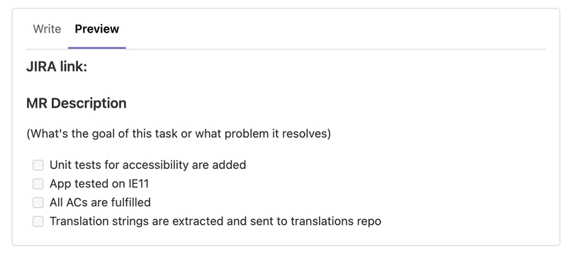 Github 合并请求模板的屏幕截图 - 有一个地方可以放置问题的 JIRA 链接和在审查期间需要手动检查的事项清单，例如可访问性检查或将字符串发送给翻译。