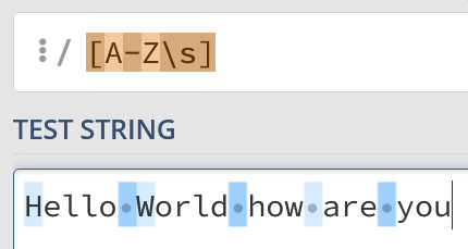 我们使用正则表达式 /[AZ\s]/ 来查找字符串中的大写字母和空格