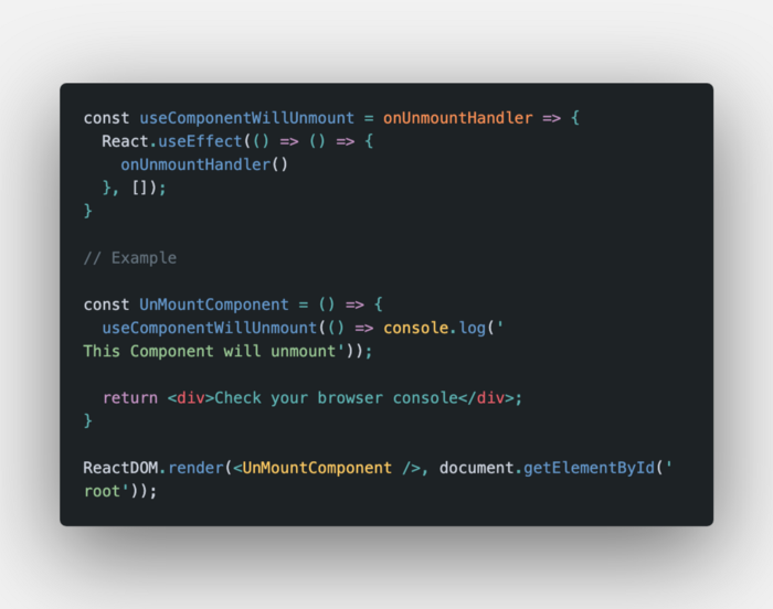 useComponentWillUnmount React Hook