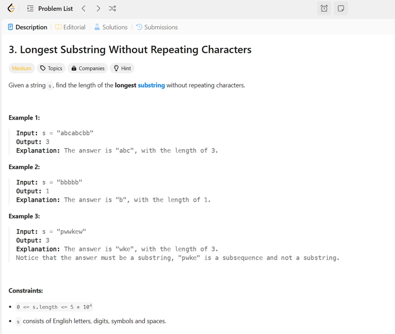 Leet Code 问题：生成不重复字符的最长子字符串