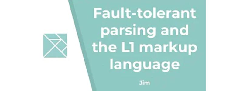 容错解析和 L1 标记语言